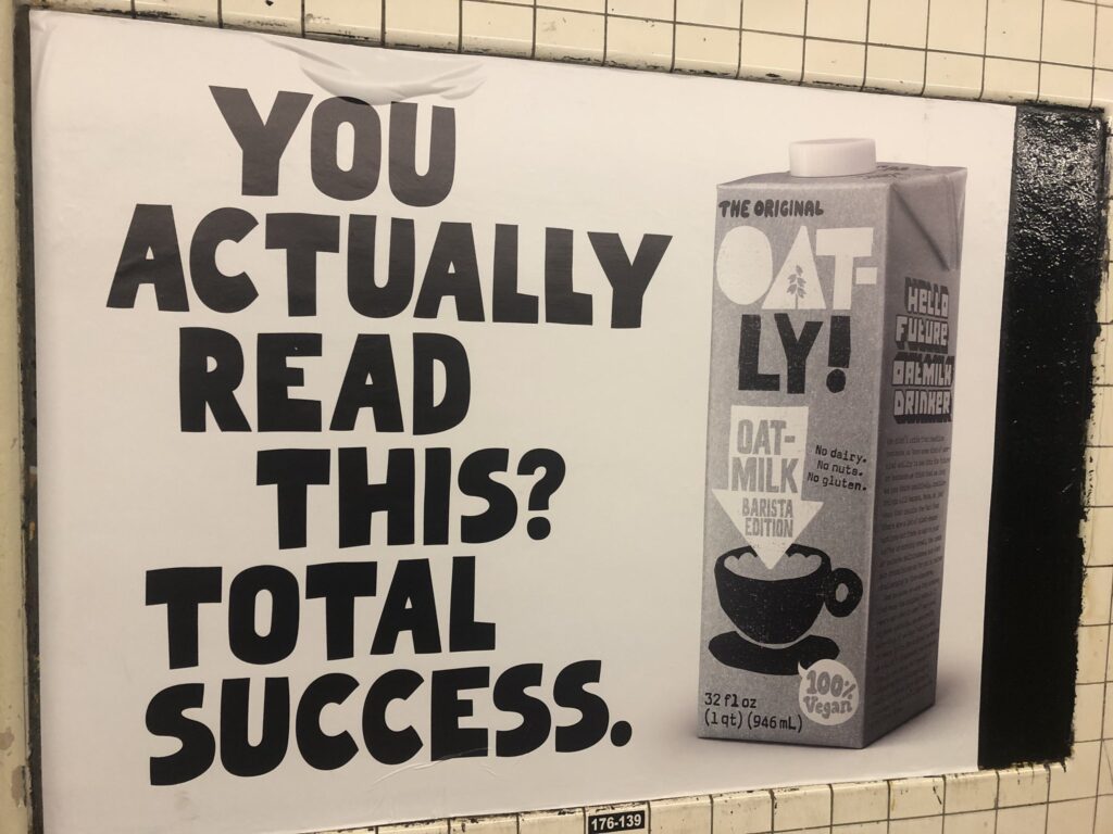 „You actually read this?“ – Oatly Print Werbung