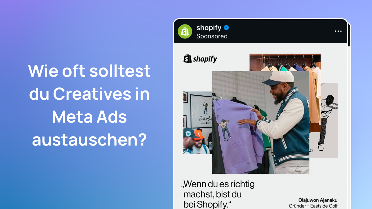 Wie oft solltest du Creatives in Meta Ads austauschen?